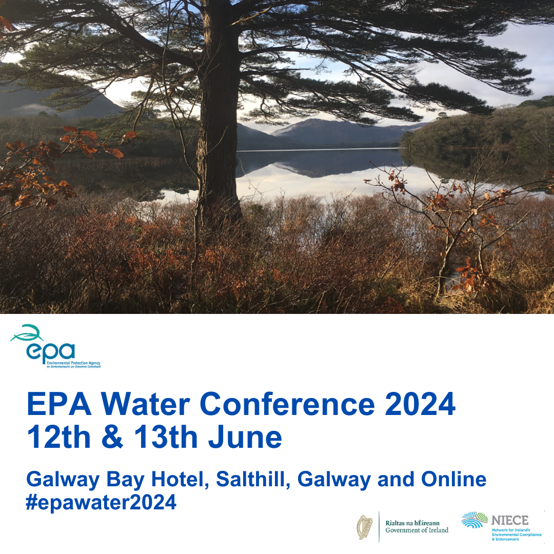 A promotional banner for the 2024 EPA Water Conference on 12 and 13 June 2024, in Galway and online. The text is below a photo of the Killarney lakes with a tree in the foreground and mountains in the background.