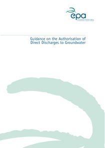 Guidance on the Authorisation of Direct Dischages to Groundwater cover