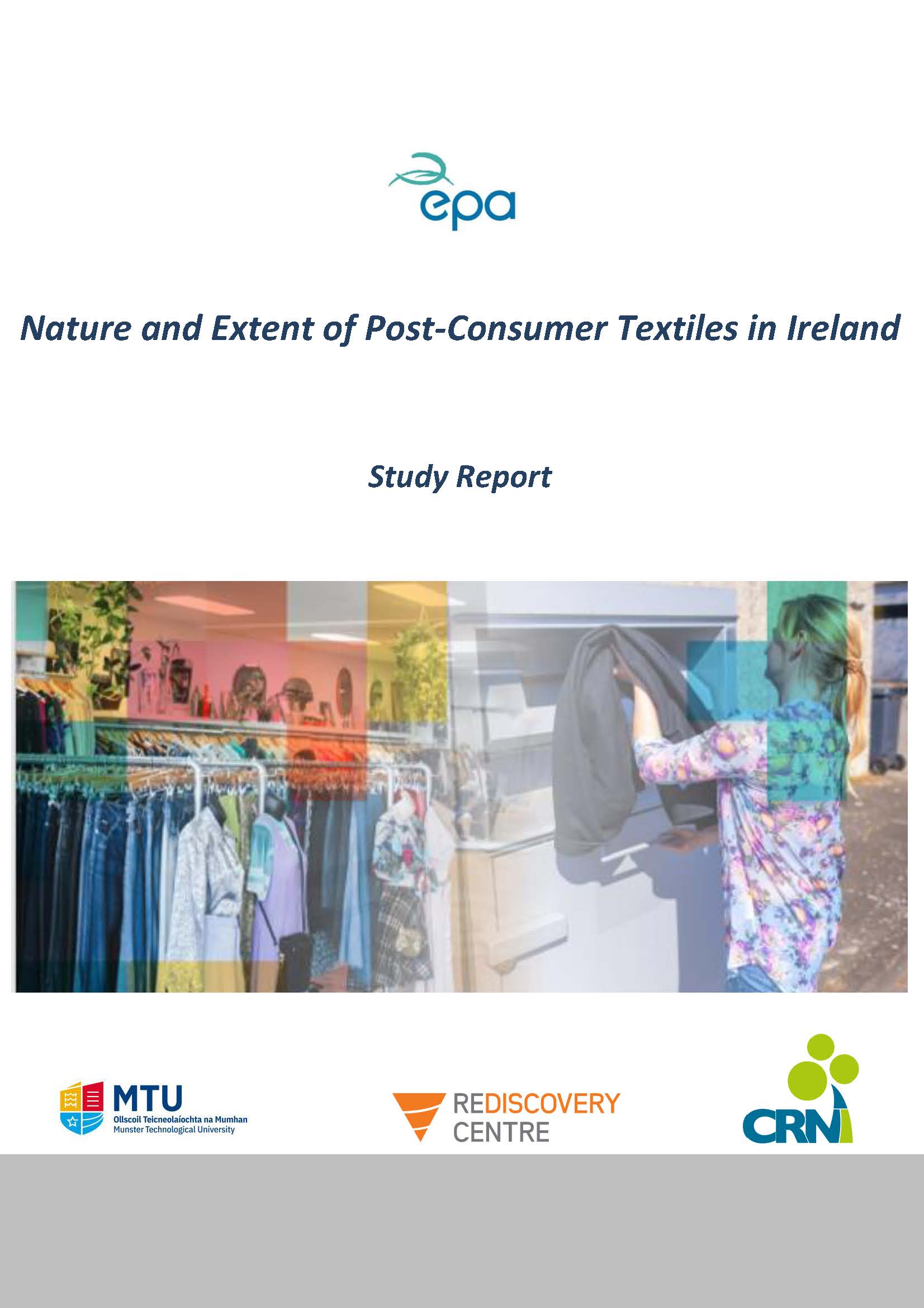 Nature and Extent of Post-Consumer Textiles in Ireland