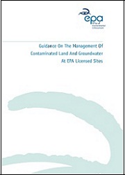 Cover of publicaiton Management of Contaminated Land & Groundwater at EPA Licenced Sites